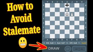 chess how to avoid stalemate
