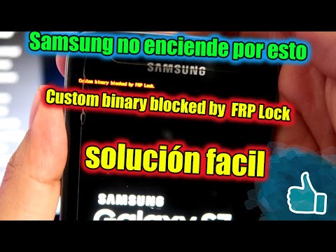 SAMSUNG NO ENCIENDE CUSTOM BINARY BY FRP LOCK | samsung repair