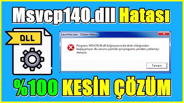 Msvcp140.dll Dosyası Bulunamadı Hatası Çözümü 2025 GÜNCEL!