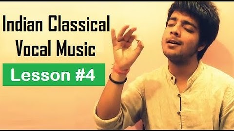 Tutorial 4 (Alankaar) - Indian Classical Vocal Music for Beginners by Siddharth Slathia