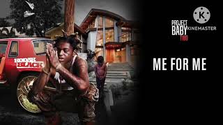 Kodak Black - Me For Me [official Audio] (432Hz)