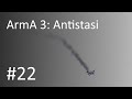 ArmA 3: Antistasi S2 #22- Fresh Ideas