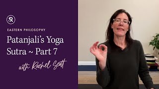 The Yoga Sutra 2.10-2.27 (Part 7): Karma and Why We're Here! Learn Yoga Philosophy with Rachel