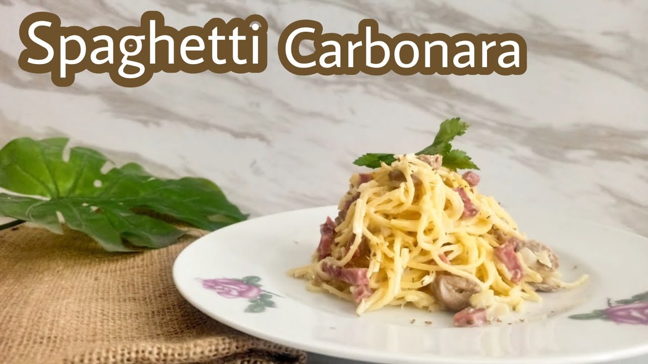 Cara Membuat Spaghetti Carbonara - Resep Spaghetti 