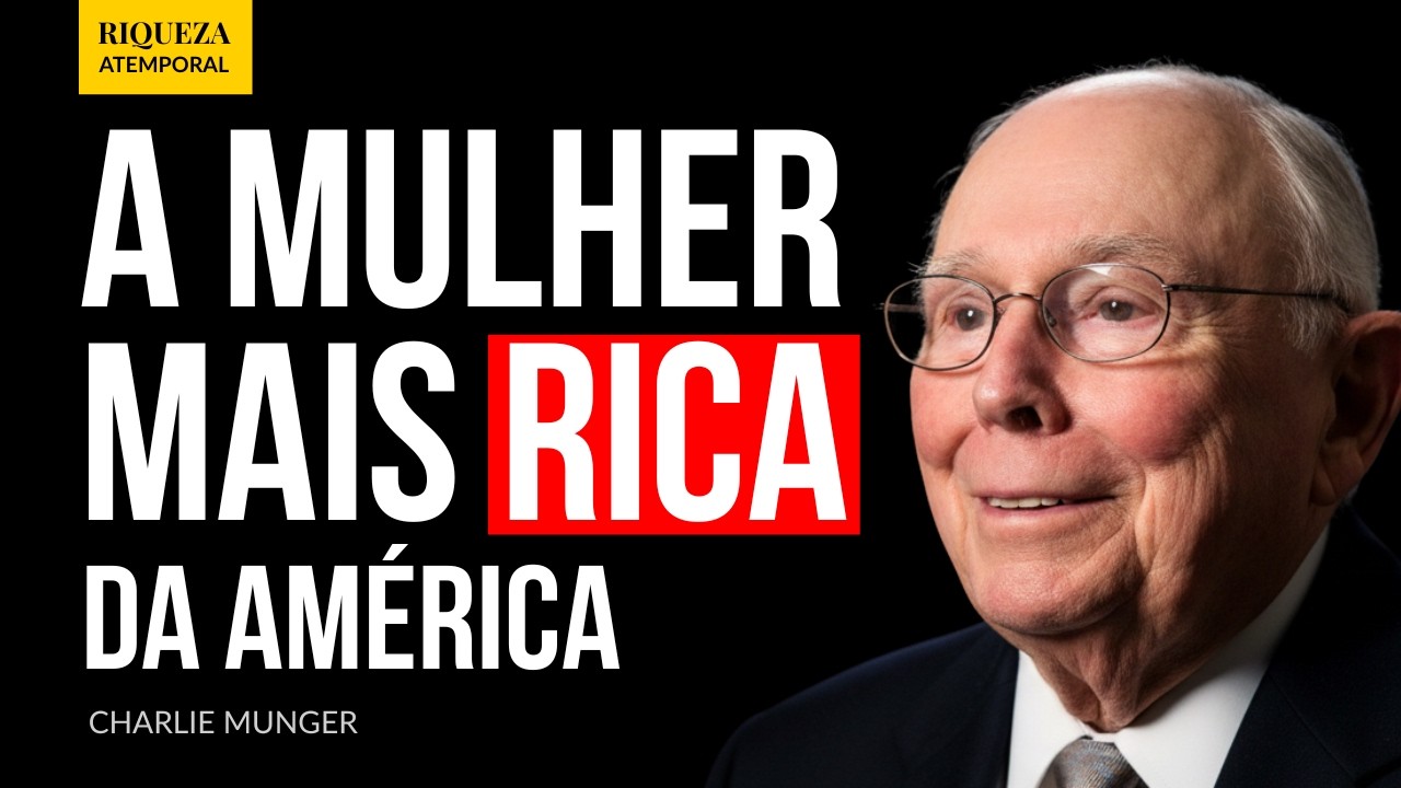 O Lado Oculto da Bruxa de Wall Street: Lições de uma Bilionária Implacável | Charlie Munger