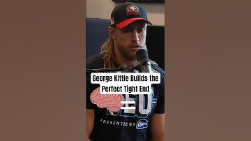 George Kittle builds the PERFECT Tight End #49ers #pardonmytake