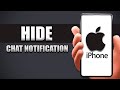 How To Hide Whatsapp Chat Notification On Screen In iPhone