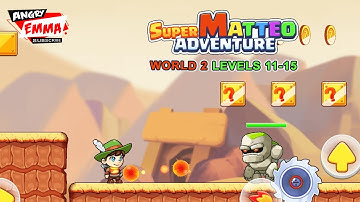 Super Matteo Adventure - WORLD 2 Levels 11-15 (Android Gameplay)