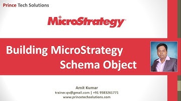 MicroStrategy Tutorial | Building Schema Object
