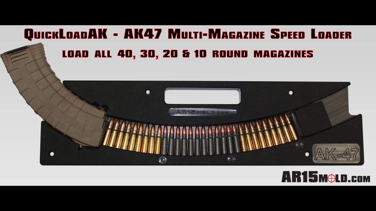 QuickLoadAK AK47 Magazine Speedloader demo by YouTube