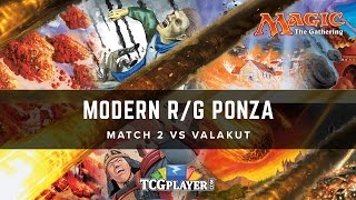 MTG Modern Ponza Match 2 VS Valakut