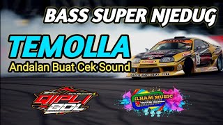 DJ CEK SOUND TEMOLA|Dj Bass Super Jedug