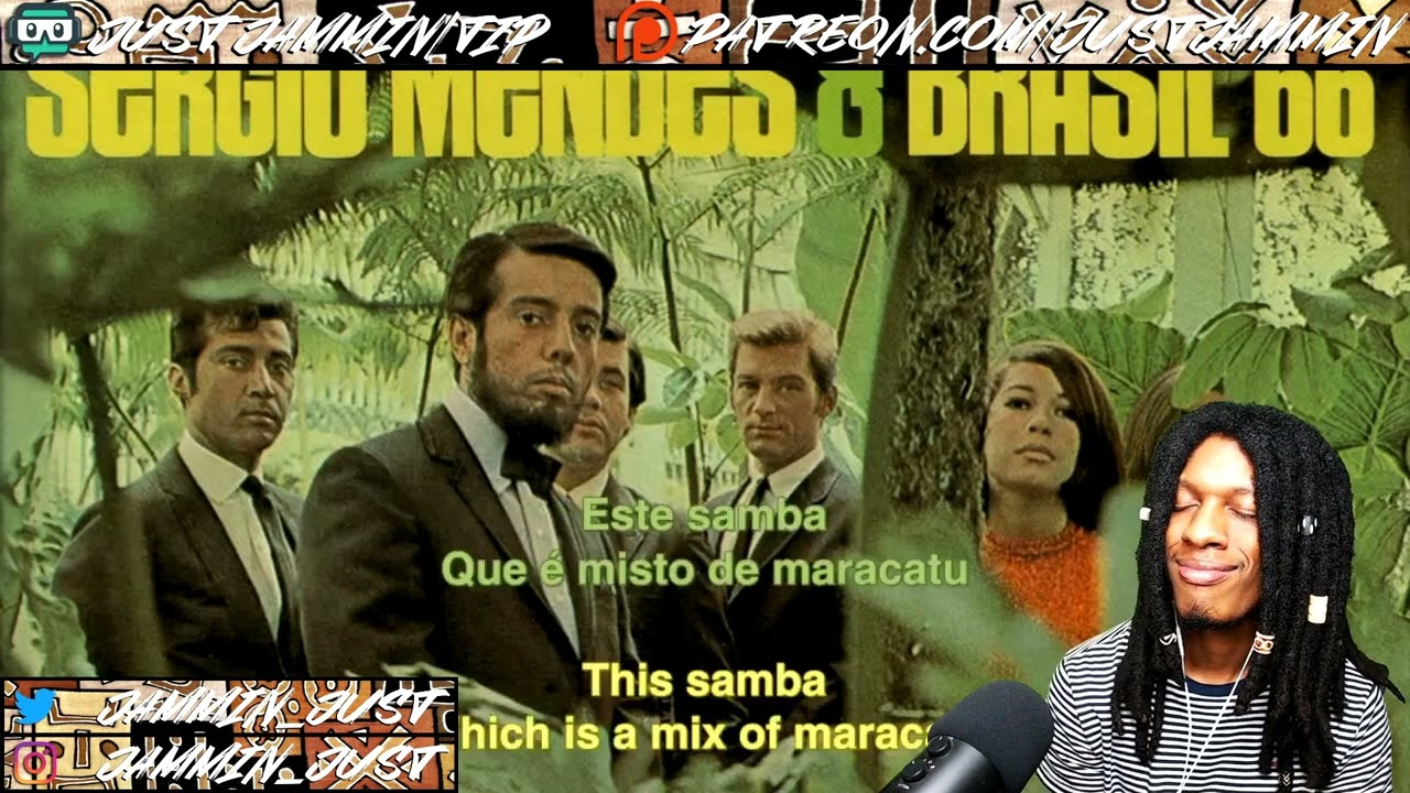 FIRST TIME HEARING Sergio Mendes & Brasil '66 - Mas Que Nada REACTION