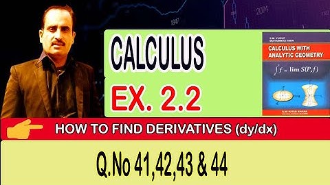 B.Sc/ADS Calculus, Exercise 2.2 (Q.No 41,42,43 & 44)