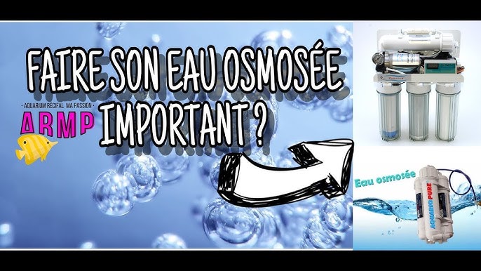 Production d'eau osmosée - Matériel - Cap Récifal