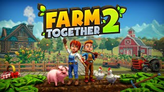 №3 ПРОХОЖДЕНИЕ Farm Together 2! МЫ ВСЕ СТОРОИМ ДОМ И ВЫРАЩИВАЕМ РЫБУ!