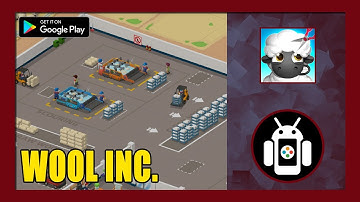 Wool Inc: Idle Factory Tycoon Gameplay Walkthrough (Android) | First Impressions