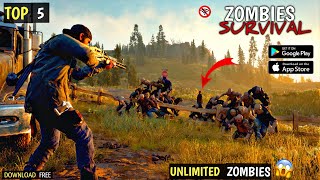 TOP 5  BEST ZOMBIES SURVIVAL GAMES FOR ANDROID || High graphics zombies games ( offline/ online) screenshot 3