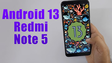 Install Android 13 on Redmi Note 5 (AOSP Rom) - How to Guide!