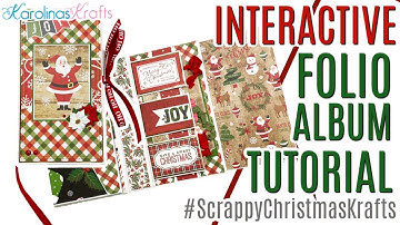 Interactive Folio Album Tutorial & Share Collab w/ @letsgetscrappy2654 #ScrappyChristmasKrafts