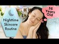 36 YEARS OLD ll Nighttime Skincare Routine ll Dry Skin, Fine Lines + Hyperpigmentation