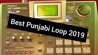 Roland Sp606 Sampler || Best Punjabi Loop 2019 || By Gaurav - 7011537612