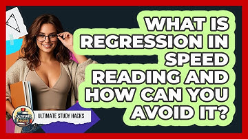 What Is Regression In Speed Reading And How Can You Avoid It? - Ultimate Study Hacks