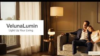 Transforming Your Space, Illuminating Your Life | Discover VelunaLumin Wealth