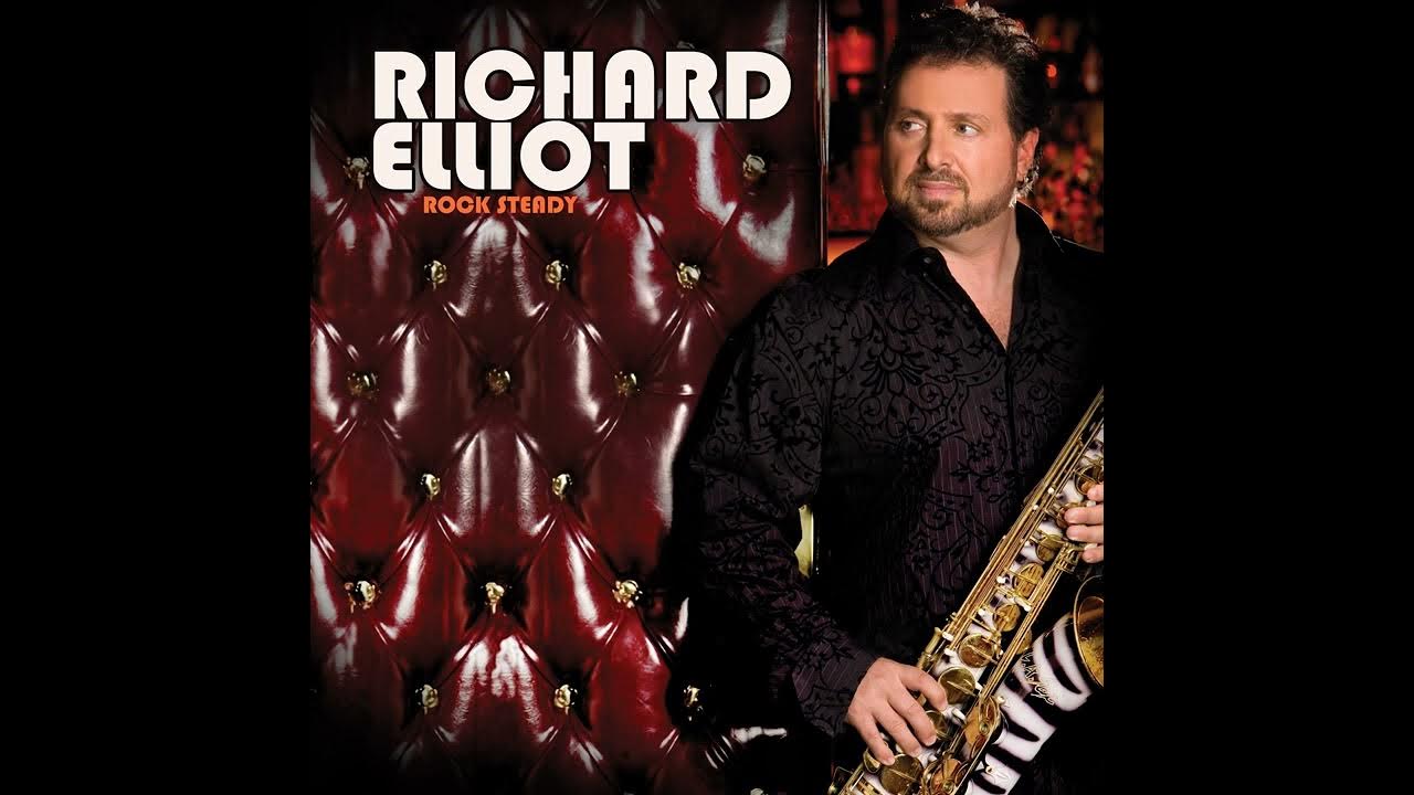 Richard Elliot - Straight Up - 2009 Richard Elliot - Straight Up - 2009