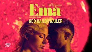 EMA |  U.S. Trailer - RED BAND | A film by Pablo Larraín