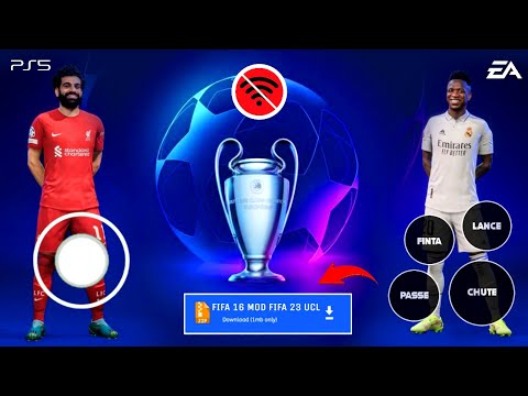 FIFA 23 MOD FIFA 16 MOBILE ANDROID GRÁFICOS PS5 | THEME UEFA CHAMPIONS LEAGUE & TRANSFERÊNCIAS 2023