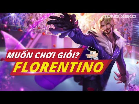 Hướng dẫn quẩy Florentino siêu chi tiết - Full Tip & Trick by Tùng Xeko