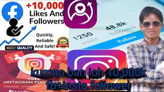 Kumno ban ioh free 10k Instagram follower.how to get free instagram.instagram follower kaise. screenshot 5