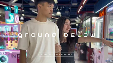 "Ground Below" Short Movie | DRRR Performance Task