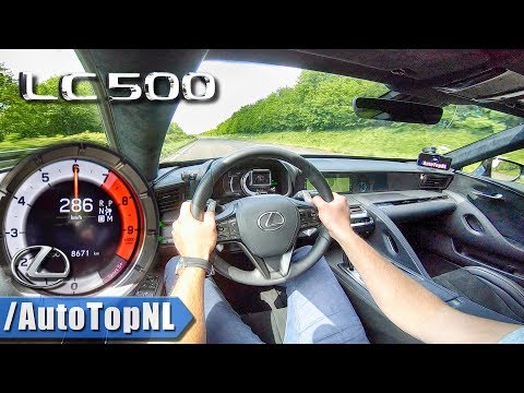 LEXUS LC 500 5.0 V8 477HP - 286km/h TOP SPEED on AUTOBAHN by AutoTopNL