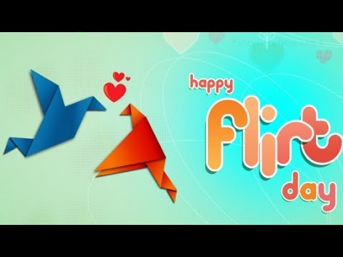 Happy Flirting Day 2020 Best Special 2020 Whatsapp Status Video/18th February 2020