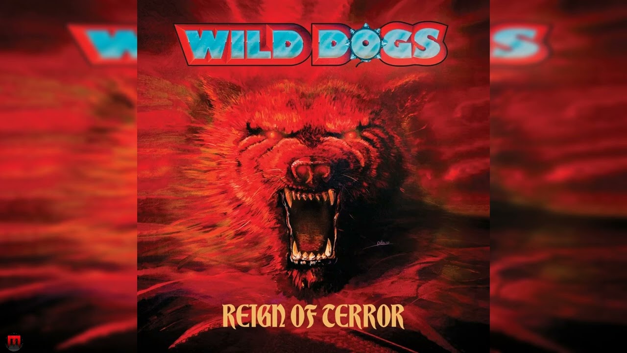 WILD DOGS アナログレコード Reign Of Terror LP Wild Dogs | REIGN OF TERROR | Full Album (1987) - YouTube