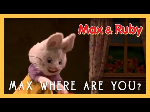 Max Where Are You? | Max and Ruby Live! (2011)