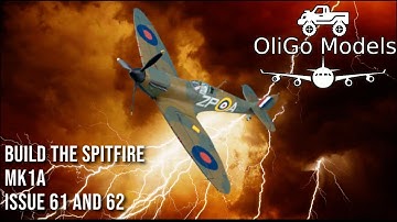 Build the Spitfire Mk1A issues 61 & 62