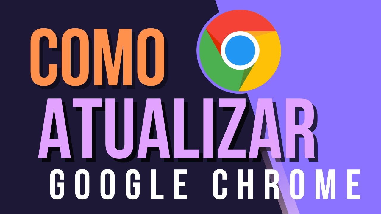 Como fazer para atualizar o Google Chrome antes dos outros? - Positivo do  seu jeito