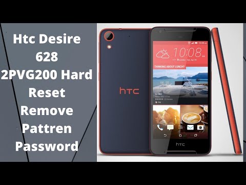 Htc desire 628 (2pvg200) hard reset