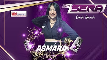 ASMARA - LINDA AYUNDA - SERA
