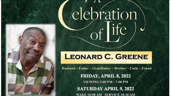 Home Going Celebration for Bro. Leonard C. Greene ...