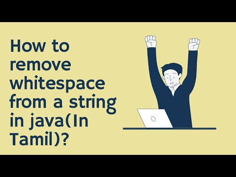How to remove whitespace from a string in java ? (In Tamil)