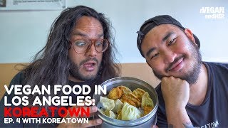 Vegan Food in Los Angeles: Koreatown // Ktown Vegan Options (Ep.4) - Dumplings