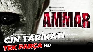 Ammar Cin Tarikatı Türk Korku Filmi Tek Parça Hd