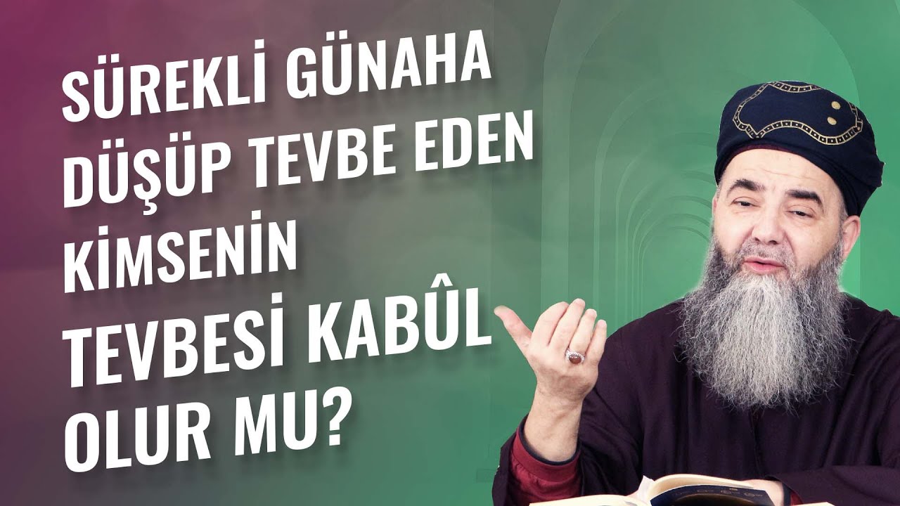 Sürekli Günaha Düşüp Tevbe Eden Kimsenin Tevbesi Kabûl Olur mu?