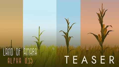 Land of Amara - Teaser for Alpha 0.15