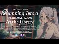 [ASMR] Shhh... Charming Nerd Flirts with You at the Library!| [F4A] [Flirting] [Stranger to Lovers]📚