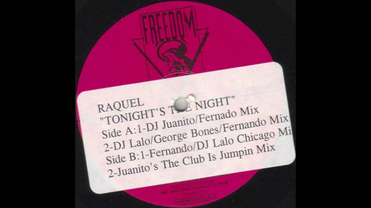 Watch Racquel/Raquel - Tonight's The Night DJ Lalo, Georgie Bonez, & Fernando Mixx on YouTube Watch Racquel/Raquel - Tonight's The Night DJ Lalo, Georgie Bonez, & Fernando Mixx on YouTube